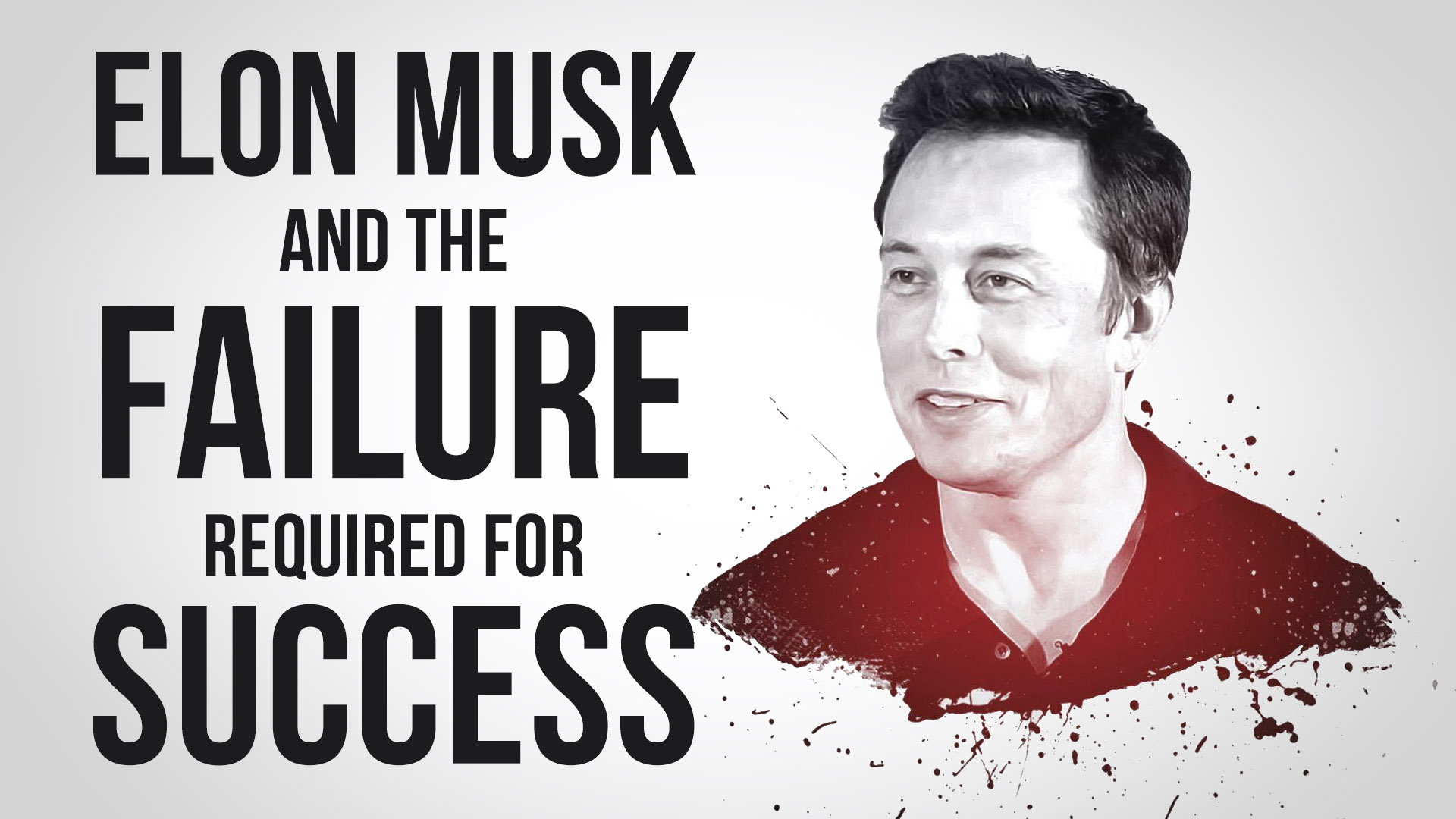 Elon Musk and the Failure Required for Success