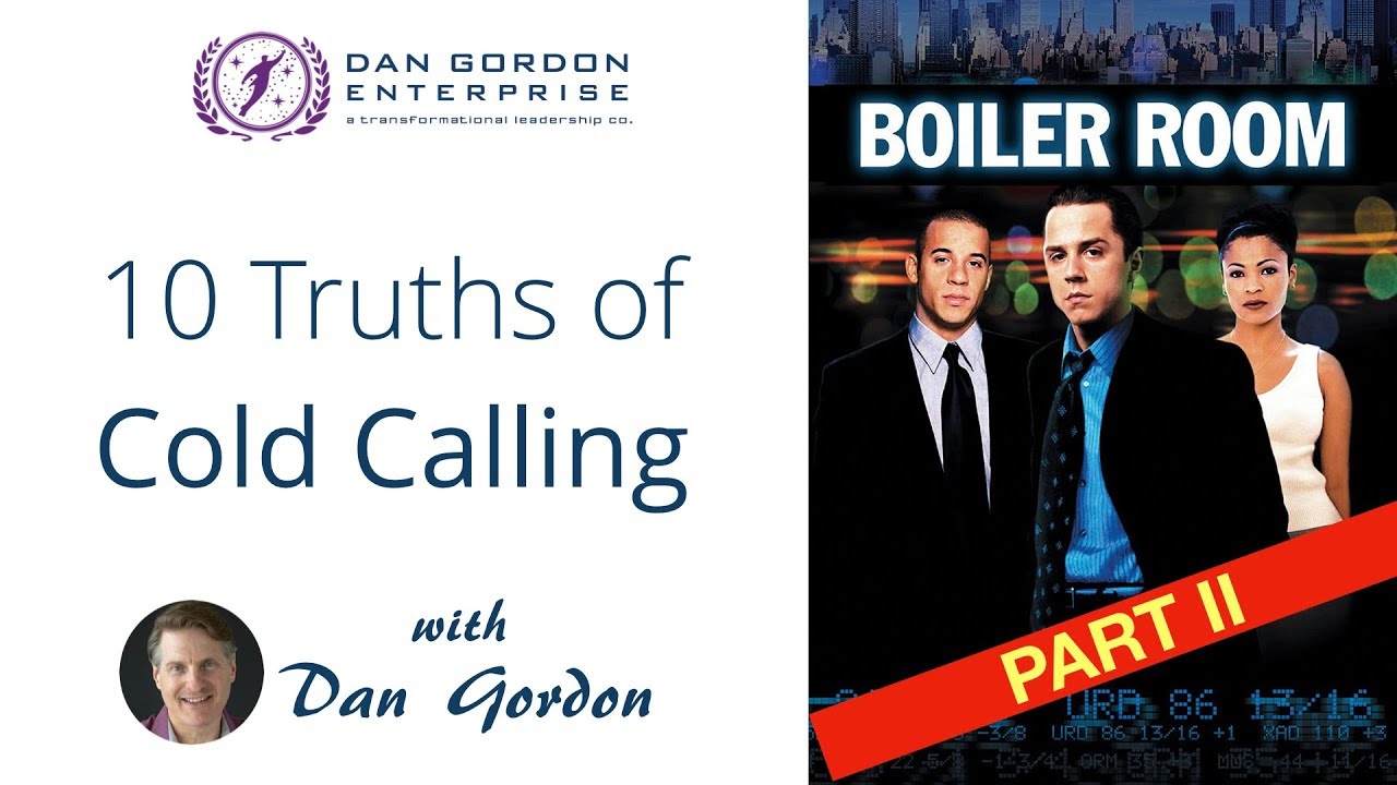 Boiler Room 10 Truths of Cold Calling