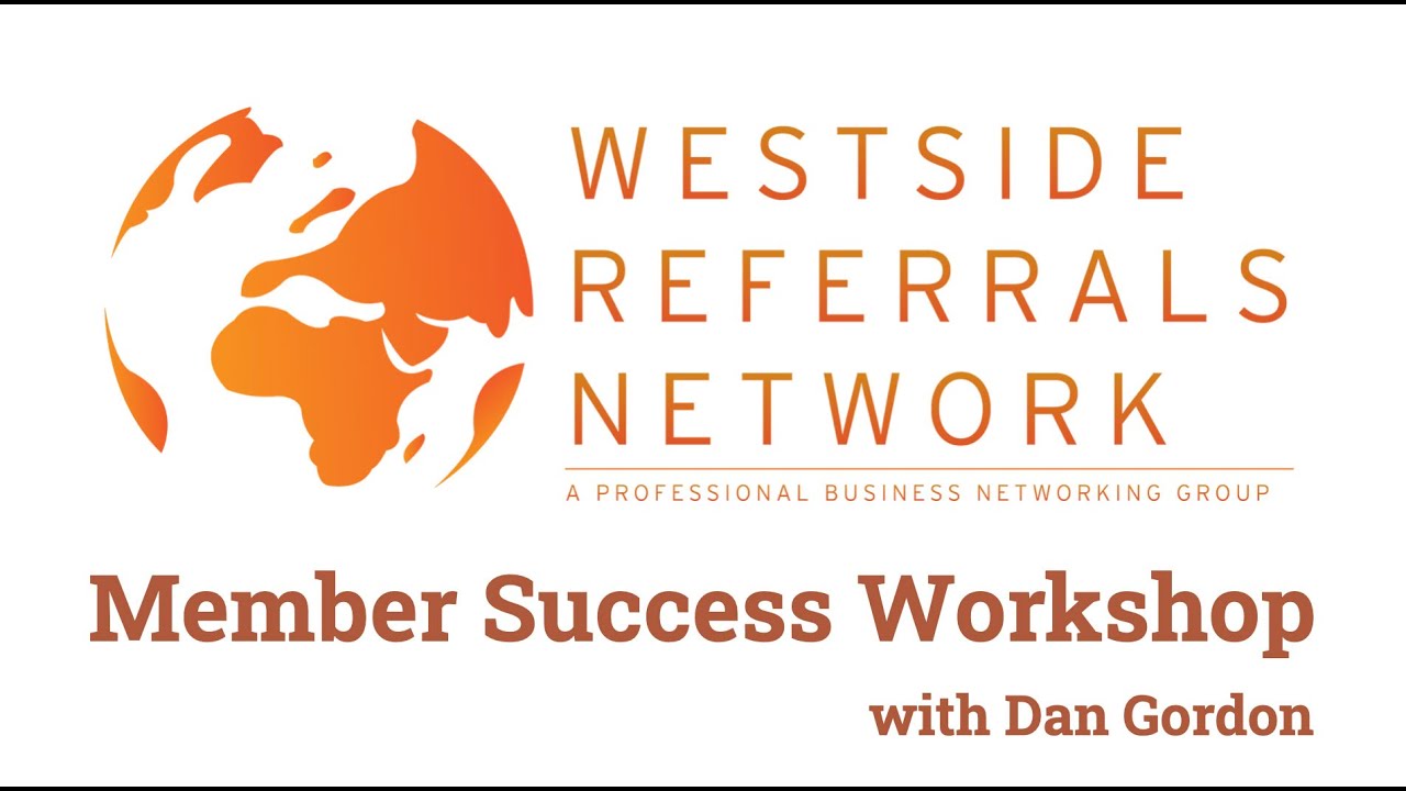 WRN Member Success Workshop by Coach Dan Gordon