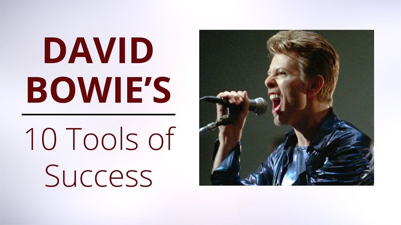 David Bowie 10 Tools for Success