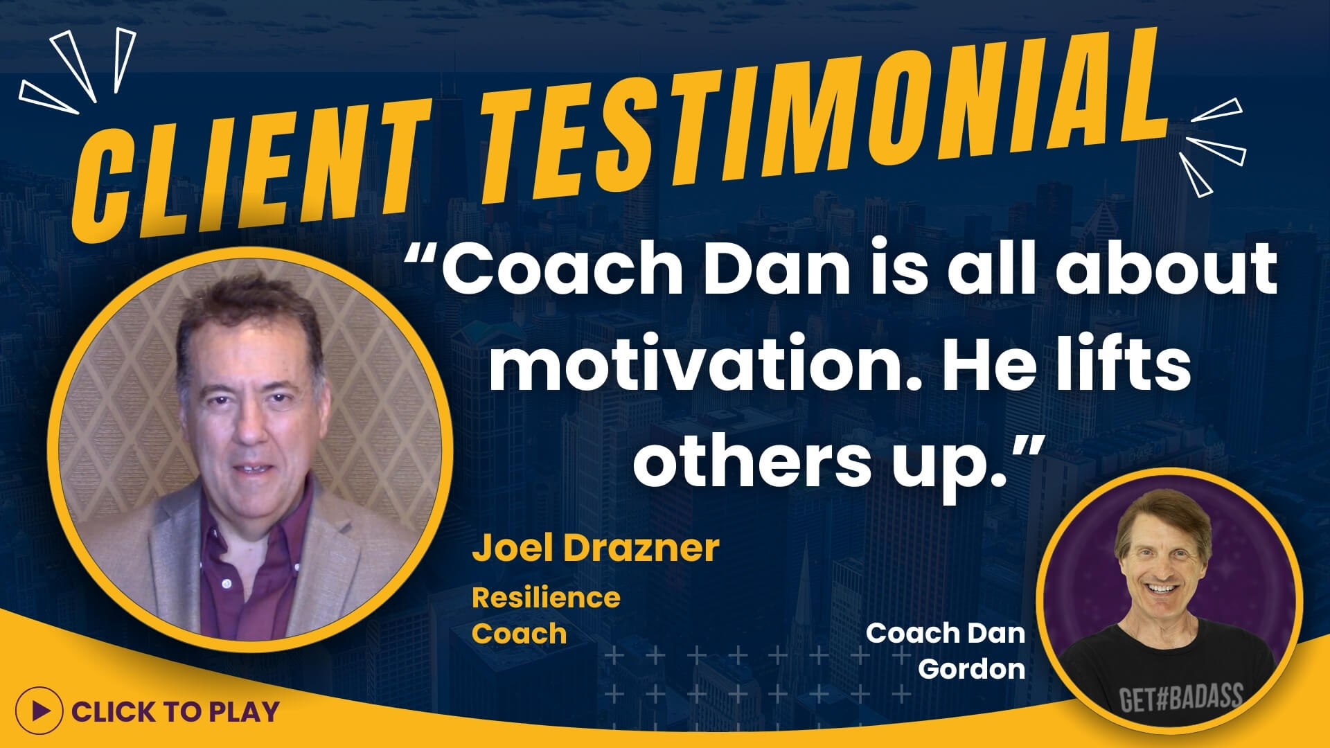 Joel Drazner, a resilience coach, dressed in a smart casual outfit, gives a testimonial emphasizing Coach Dan Gordon's motivational spirit.